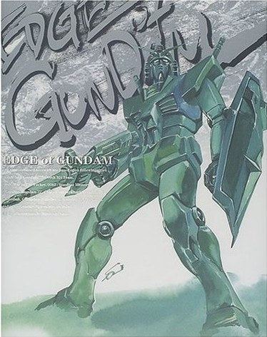 EDGE of GUNDAM mandorama 02