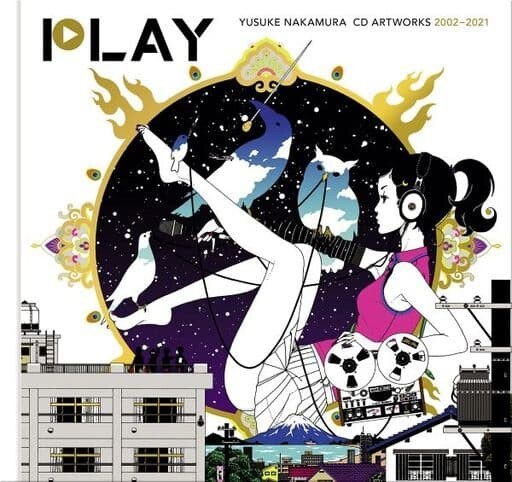 PLAY – Yusuke Nakamura CD Art works 2002-2021 - Nakamura Yuusuke mandorama 01
